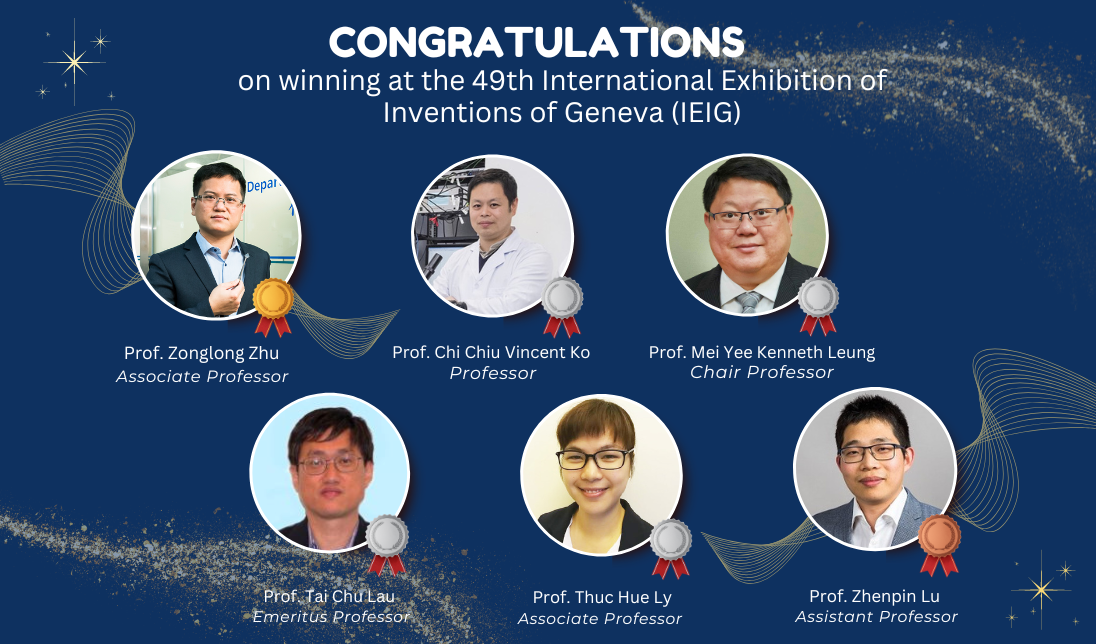 Congratulations to 4 CHEM teams on winning at the 49th International Exhibition of Inventions Geneva (IEIG)
